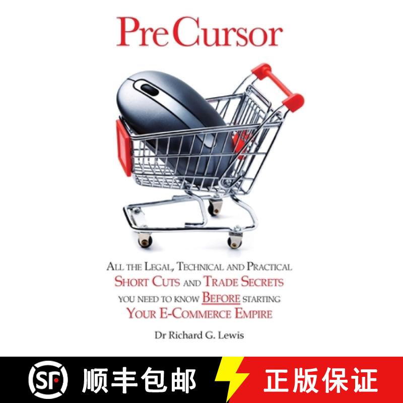 【4周达】Pre Cursor: All the Legal, Technical and Practical Short Cuts and Trade Secrets You Need to ... [9780955864025]