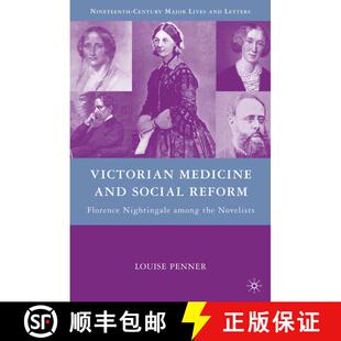 【3-4周达】Victorian Medicine and Social Reform : Florence Nightingale among the Novelists (1st ed. 2... [9781349379552]