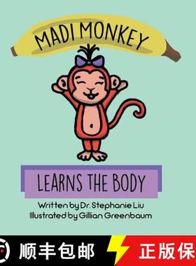 预订 Madi Monkey Learns the Body [9780228808015]