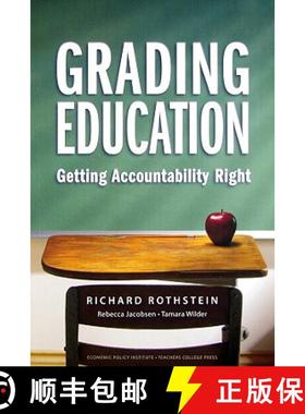 【3-4周达】Grading Education: Getting Accountability Right [9780807749395]