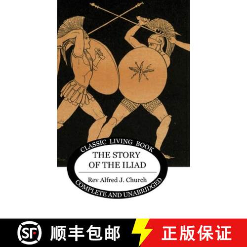 【3-4周达】精装 The Story of the Iliad [9781922619556]