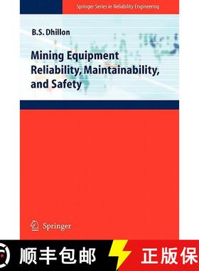 【3-4周达】Mining Equipment Reliability, Maintainability, and Safety [9781849967709]