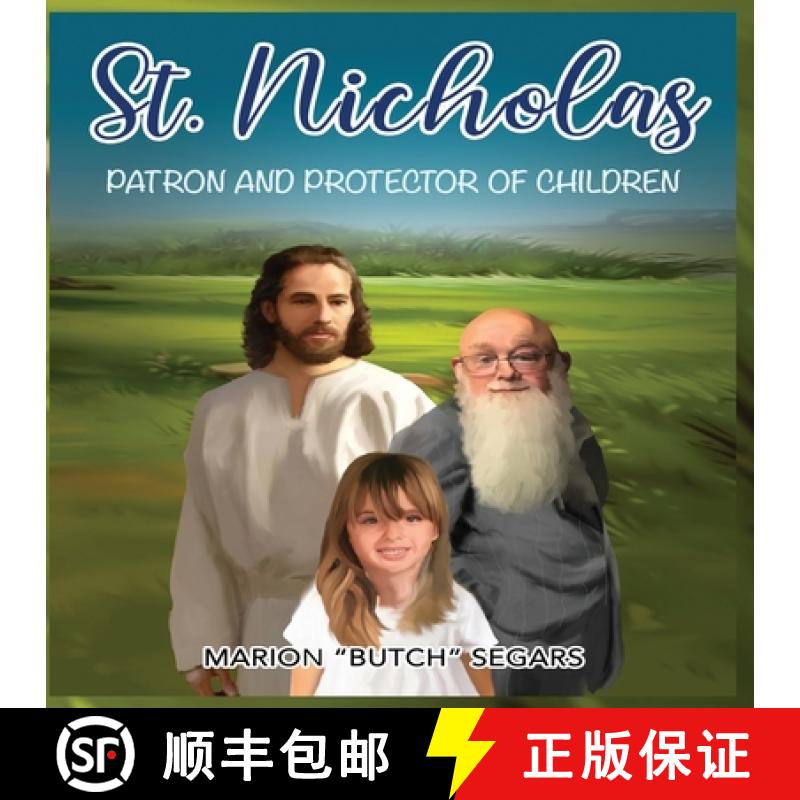 【3-4周达】St. Nicholas: Patron and Protector of Children [9781947656826]