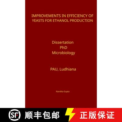 【3-4周达】精装 Improvements in Efficiency of Yeasts for Ethanol Production [9789395766463]