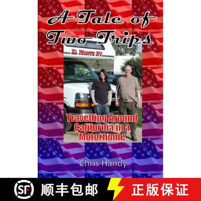 【2-3周达】A Tale of Two Trips: Travelling Around California in a Motorhome [9781291718744]