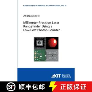 【3-4周达】Millimeter-Precision Laser Rangefinder Using a Low-Cost Photon Counter [9783731501527]