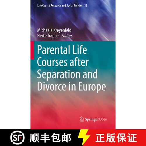 【3-4周达】Parental Life Courses after Separation and Divorce in Europe [9783030445775]