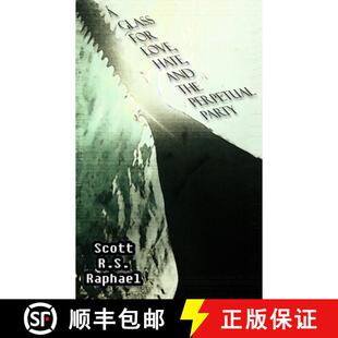 Hate for and Party Perpetual 4周达 9781738855063 Glass the Love