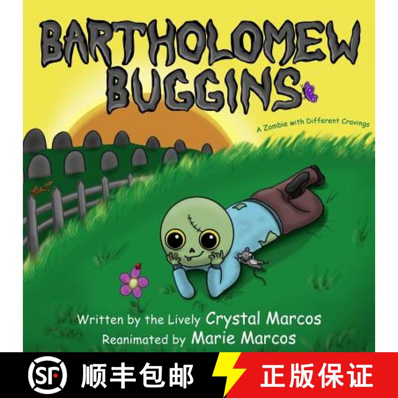 【3-4周达】Bartholomew Buggins: A Zombie with Different Cravings [9781943786022]