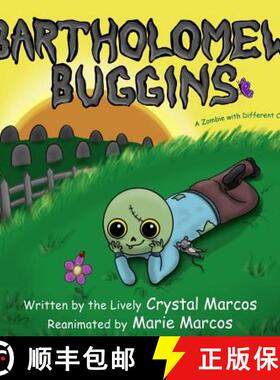 预订 Bartholomew Buggins: A Zombie with Different Cravings [9781943786022]