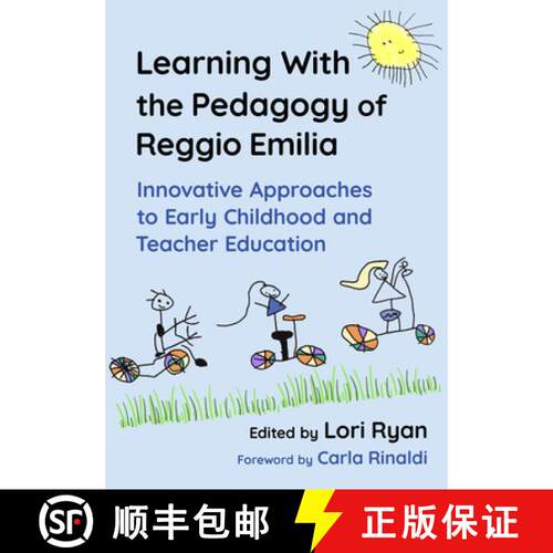 【3-4周达】Learning with the Pedagogy of Reggio Emilia – Innovative Approaches to Early Childhood an... [9780807783931]