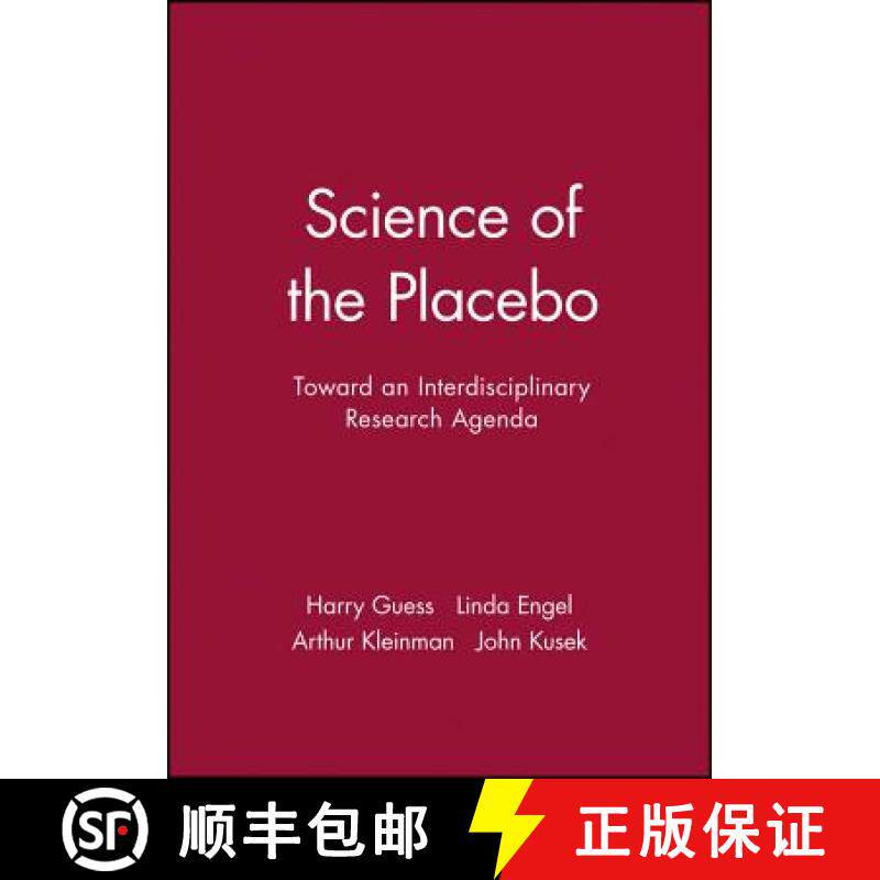【3-4周达】Science Of The Placebo - Toward An Interdisciplinary Research Agenda [Wiley医学] [9780727915948]