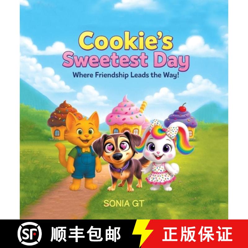 【3-4周达】精装 Cookie's Sweetest Day: Where Friendship Leads The Way! [9798892858199] - 实物图