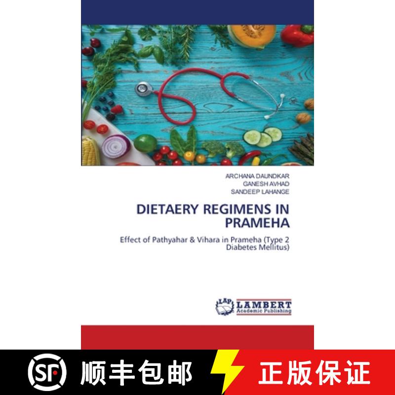 【4周达】Dietaery Regimens in Prameha [9786208225537]
