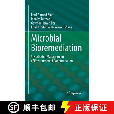 【3-4周达】精装 Microbial Bioremediation : Sustainable Management of Environmental Contamination [9783031180163]