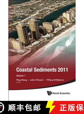 【3-4周达】Proceedings Of The Coastal Sediments 2011, The (In 3 Volumes) [9789814355520]