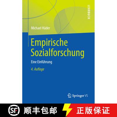 【3-4周达】Empirische Sozialforschung : Eine Einführung (4. Auflage 2019) [9783658269852]