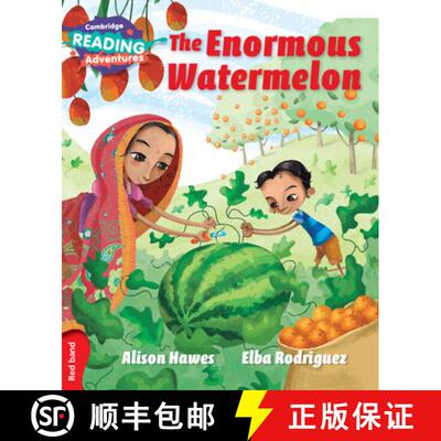 【3-4周达】Cambridge Reading Adventures The Enormous Watermelon Red Band: - The Enormous Watermelon R... [9781107549241]