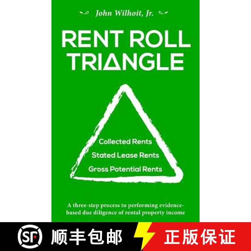 【3-4周达】Rent Roll Triangle: The Ultimate Rental Property Grading System [9780985002756]