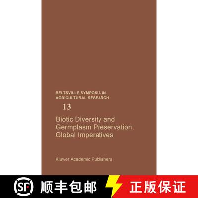 【3-4周达】精装 Biotic Diversity and Germplasm Preservation, Global Imperatives [9780792301783]