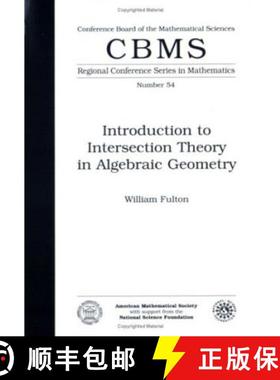 【3-4周达】Introduction to Intersection Theory in Algebraic Geometry [9780821807040]