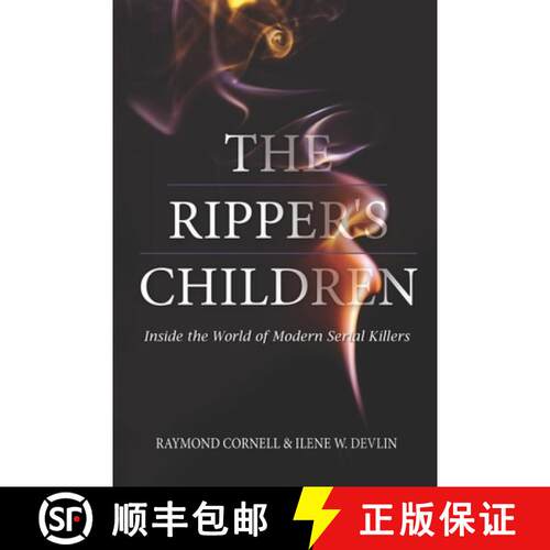 【3-4周达】The Ripper's Children: Inside the World of Modern Serial Killers [9781735734071]