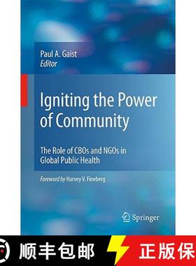 【3-4周达】Igniting the Power of Community: The Role of Cbos and NGOs in Global Public Health [9780387981567]