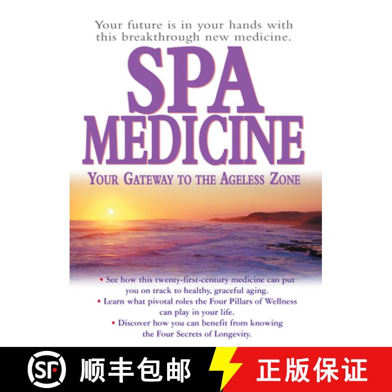 【3-4周达】Spa Medicine : Your Gateway to the Ageless Zone [9781681627809]