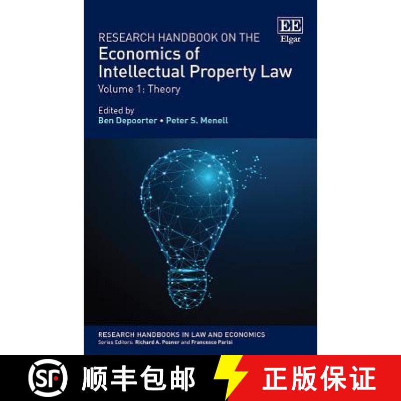 【3-4周达】Research Handbook on the Economics of Intellectual Property Law - Vol 1: Theory Vol 2: Ana... [9781848445369]