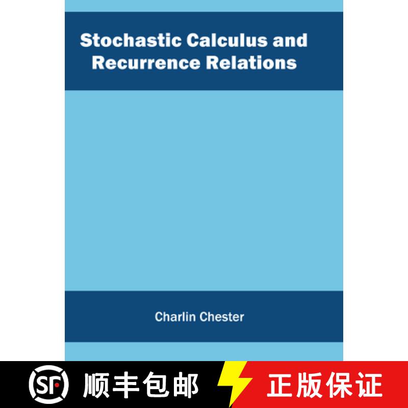 【2-3周达】Stochastic Calculus and Recurrence Relations [9781682851968]