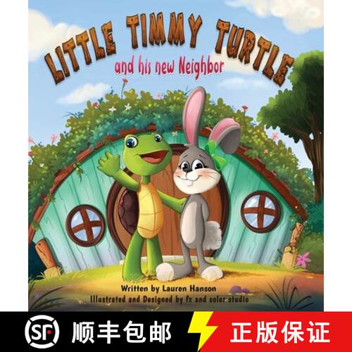 【3-4周达】精装 Little Timmy Turtle and His New Neighbor [9781735127767]