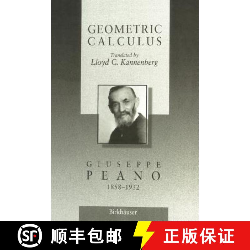 【4周达】Geometric Calculus : According to the Ausdehnungslehre of H. Grassmann [9781461274278]