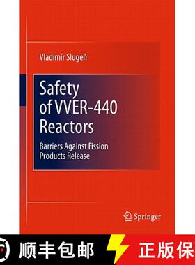 【3-4周达】Safety of VVER-440 Reactors: Barriers Against Fission Products Release [9781849964197]