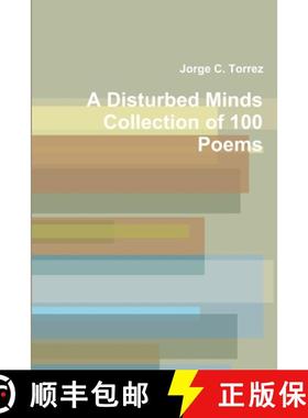 【3-4周达】A Disturbed Mind's Collection of 100 Poems [9781312358324]