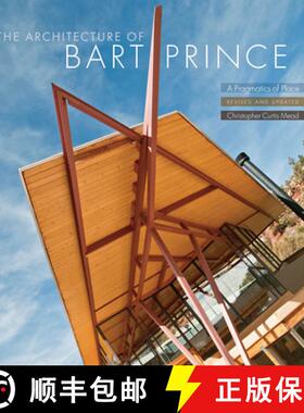 【3-4周达】The Architecture of Bart Prince – A Pragmatics of Place Revised Edition (Revised and Upda... [9780393733129]