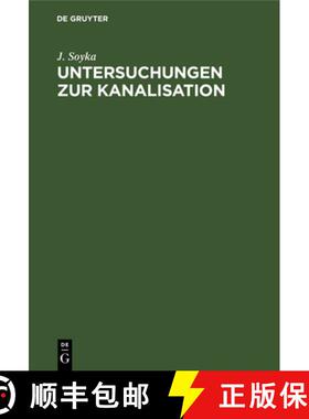 【3-4周达】Untersuchungen Zur Kanalisation [9783486724974]