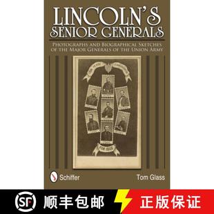 the 4周达 Senior Photographs Major Sketches Lincoln Biographical and 9780764340352 ... Generals