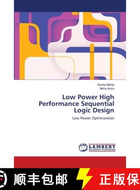 预订 Low Power High Performance Sequential Logic Design [9783659142055]