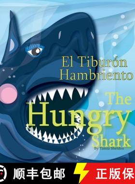 【3-4周达】The Hungry Shark / El tiburón hambriento [9781532439957]