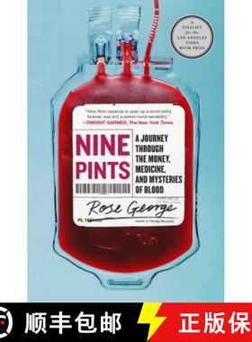 现货 九品脱血 美版 Nine Pints: A Journey Through the Money, Medicine, and Mysteries of Blood [9781250230683]