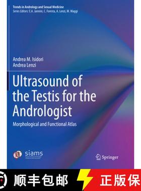【3-4周达】Ultrasound of the Testis for the Andrologist : Morphological and Functional Atlas [9783030096007]