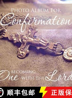 预订 Photo Album for Confirmation: Becoming One with the Lord [9781631870125]