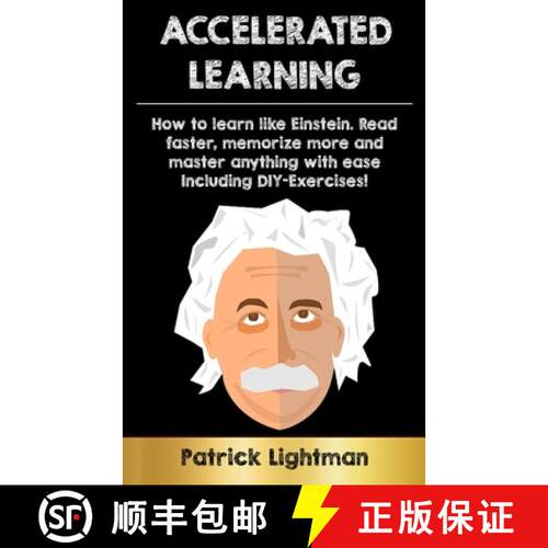 【3-4周达】Accelerated Learning : How to learn like Einstein: Read faster, memorize more and master a... [9783907269237]