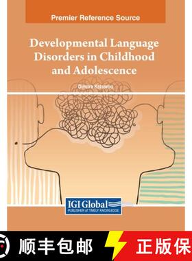 【3-4周达】Developmental Language Disorders in Childhood and Adolescence [9798369306482]