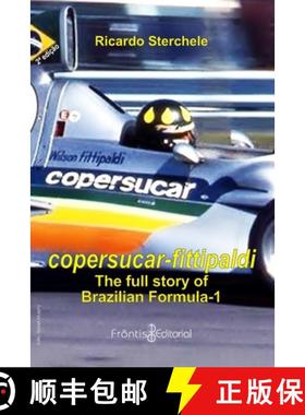 【3-4周达】Copersucar-Fittipaldi: a full story of brazilian F-1 [9788587962263]