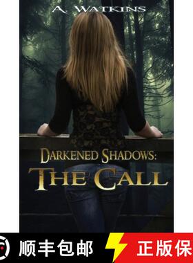 【3-4周达】Darkened Shadows: The Call [9781955086011]