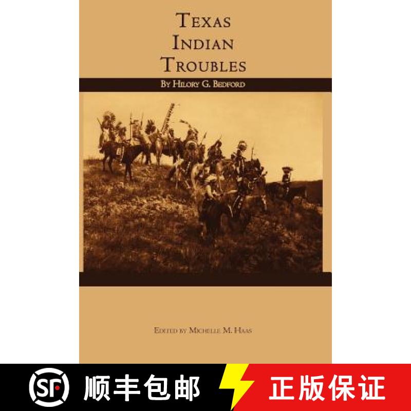 【3-4周达】Texas Indian Troubles [9780982982884]