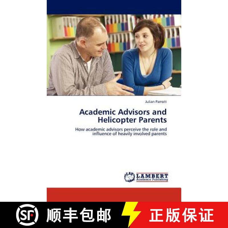 预订 Academic Advisors and Helicopter Parents [9783845430317]
