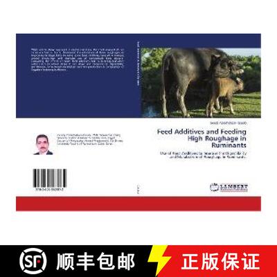 预订 Feed Additives and Feeding High Roughage in Ruminants [9783659563072]