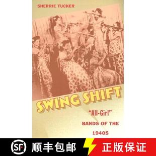 the 9780822328179 Swing Girl Bands All 4周达 Shift 1940s